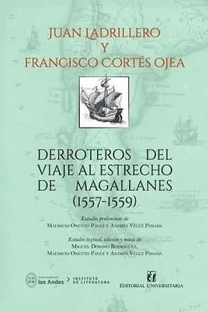 60182-DERROTEROS DEL VIAJE AL ESTRECHO DE MAGALLANES (1557-1559)