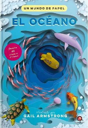 69147-EL OCEANO / UN MUNDO DE PAPEL