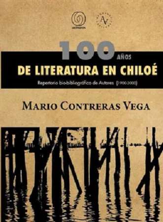 45025-100 AÑOS DE LITERATURA EN CHILOE