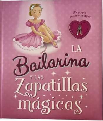 68863-LA BAILARINA Y LAS ZAPATILLAS MAGICAS