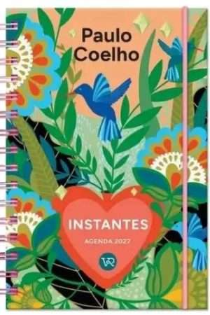 69575-AGENDA PAULO COELHO 2027 - ANILLADA: INSTANTES COLIBRI