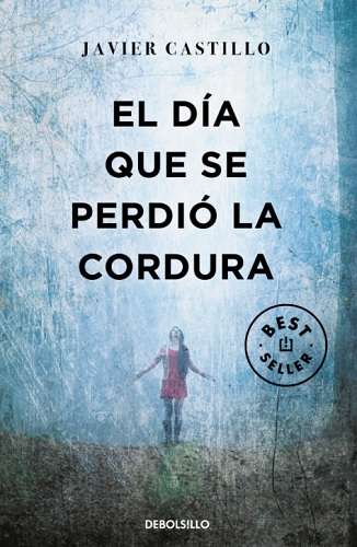 69518-EL DIA QUE SE PERDIO LA CORDURA
