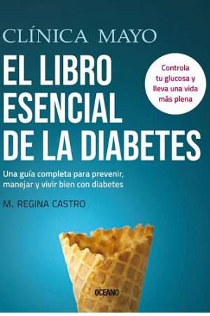 69617-CLINICA MAYO EL LIBRO ESENCIAL DE LA DIABETES