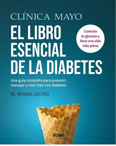 69617-CLINICA MAYO EL LIBRO ESENCIAL DE LA DIABETES
