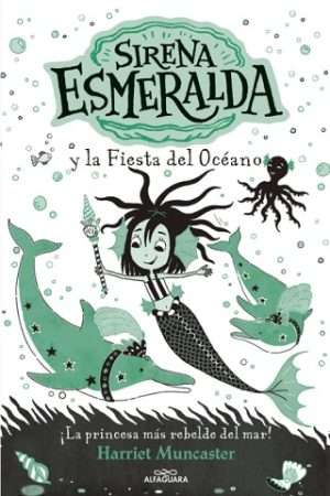 69530-SIRENA ESMERALDA 1. Y LA FIESTA DEL OCEANO