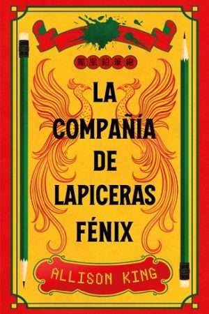 69767-LA COMPAÑIA DE LAPICERAS FENIX