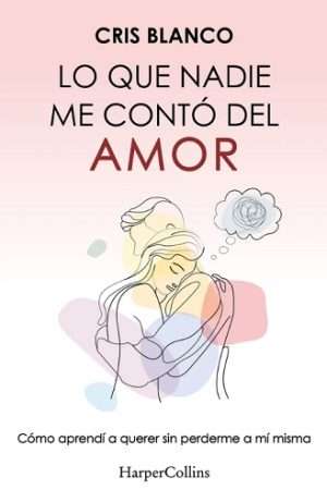 69842-LO QUE NADIE ME CONTO DEL AMOR