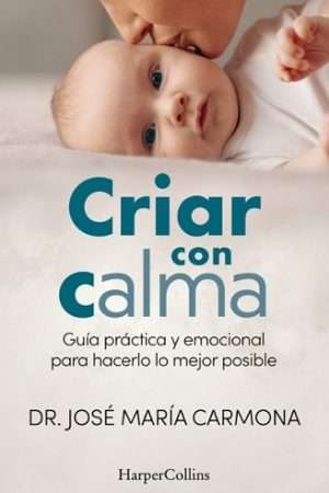 69811-CRIAR CON CALMA
