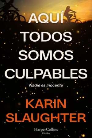 69824-AQUI TODOS SOMOS CULPABLES