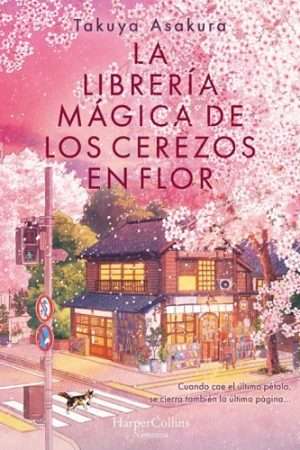 69837-LA LIBRERIA MAGICA DE LOS CEREZOS EN FLOR