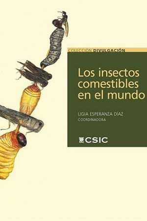 69750-LOS INSECTOS COMESTIBLES EN EL MUNDO