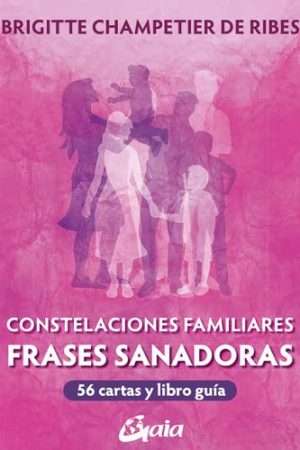 69753-CONSTELACIONES FAMILIARES FRASES SANADORAS