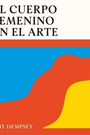 69601-EL CUERPO FEMENINO EN EL ARTE