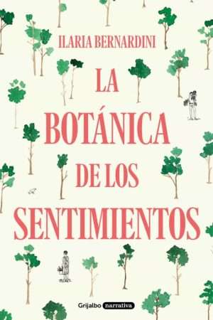 21130-LA BOTANICA DE LOS SENTIMIENTOS