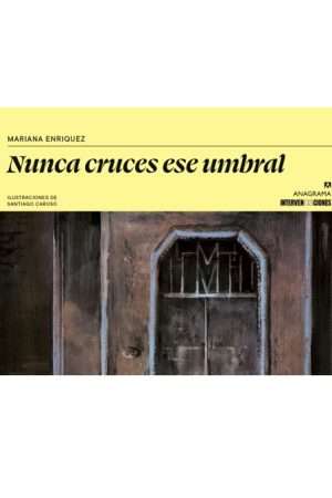 69649-NUNCA CRUCES ESE UMBRAL