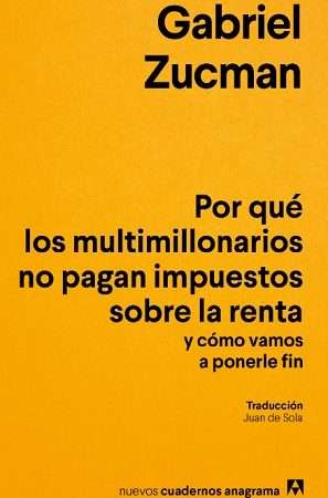 69495-POR QUE LOS MULTIMILLONARIOS NO PAGAN IMPUESTOS SOBRE LA RENTA Y COMO VAMOS A PONERLE FIN