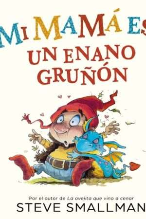 69501-MI MAMA ES... UN ENANO GRUÑON