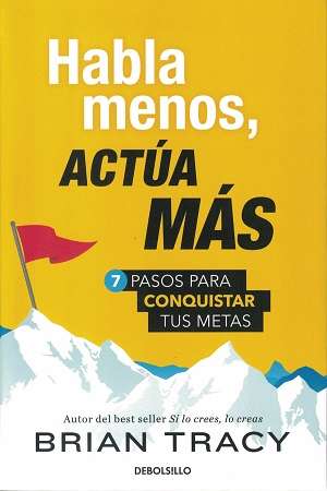 64770-HABLA MENOS, ACTUA MAS