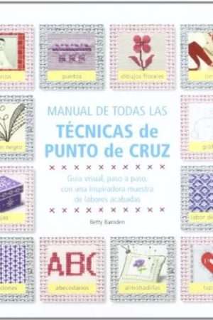 69409-MANUAL DE TODAS LAS TECNICAS DE PUNTO CRUZ