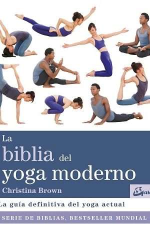 69361-LA BIBLIA DEL YOGA MODERNO