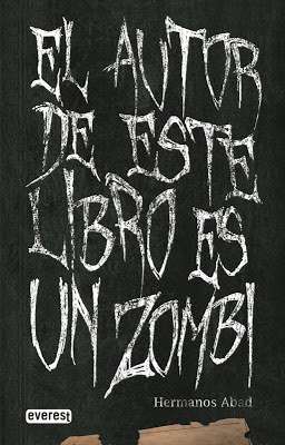 31503-EL AUTOR DE ESTE LIBRO ES UN ZOMBI