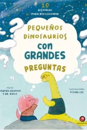 69221-PEQUEÑOS DINOSAURIOS CON GRANDES PREGUNTAS