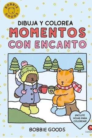 69669-DIBUJA Y COLOREA MOMENTOS CON ENCANTO BOBBIE GOODS
