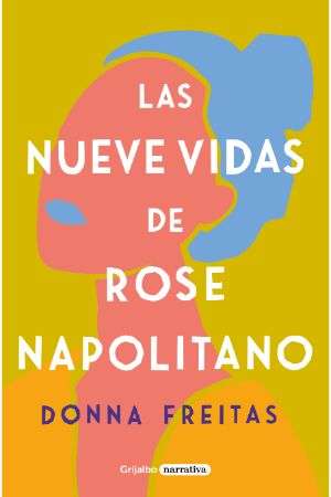 31238-LAS NUEVE VIDAS DE ROSE NAPOLITANO