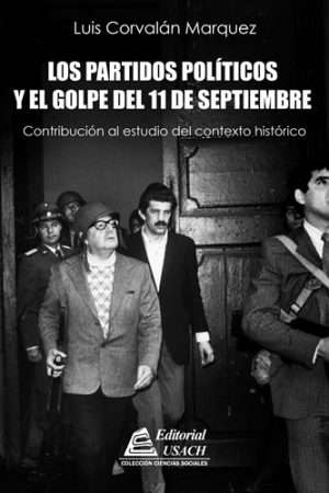 15954-LOS PARTIDOS POLITICOS Y EL GOLPE DEL 11 DE SEPTIEMBRE