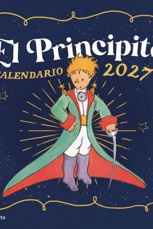 69107-CALENDARIO EL PRINCIPITO 2027