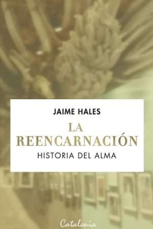 69404-LA REENCARNACION HISTORIA DEL ALMA