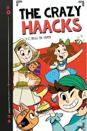 69558-THE CRAZY HAACKS Y EL RELOJ SIN TIEMPO
