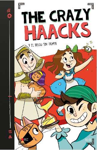 69558-THE CRAZY HAACKS Y EL RELOJ SIN TIEMPO