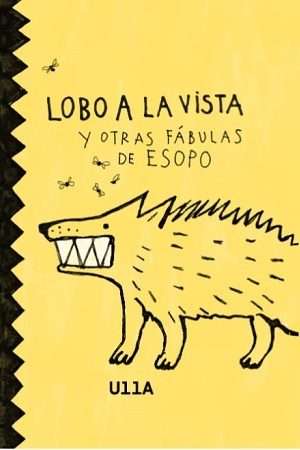 69593-LOBO A LA VISTA Y OTRAS FABULAS DE ESOPO
