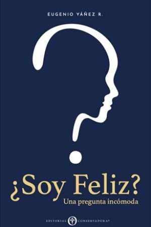 68900-SOY FELIZ? UNA PREGUNTA INCOMODA