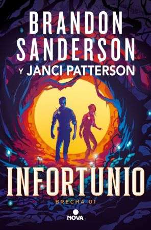 68926-INFORTUNIO (TRILOGIA DE LA BRECHA 1)