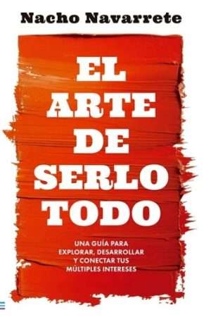 69762-EL ARTE DE SERLO TODO