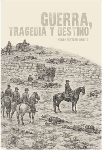 69349-GUERRA, TRAGEDIA Y DESTINO