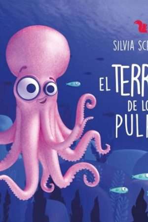 69373-EL TERROR DE LOS PULPOS - CACHORROS DE CUENTO