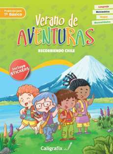 15977-VERANO DE AVENTURAS / 1 BASICO / RECORRIENDO CHILE