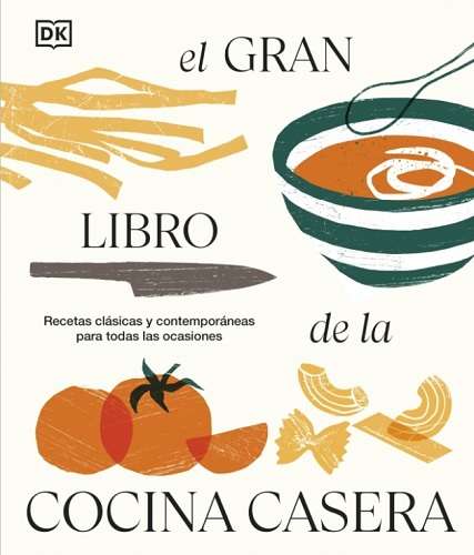 69721-EL GRAN LIBRO DE LA COCINA CASERA