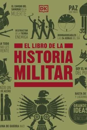 69723-EL LIBRO DE LA HISTORIA MILITAR