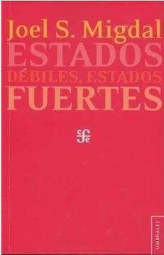 21875-ESTADOS DEBILES ESTADOS FUERTES