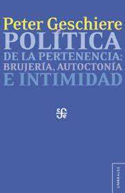 25703-POLITICA DE LA PERTENENCIA BRUJERIA, AUTOCTONIA E INTIMIDAD