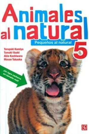14307-ANIMALES AL NATURAL 5 PEQUEÑOS AL NATURAL