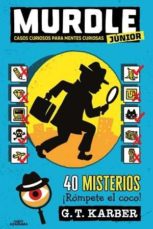 64848-MURDLE JUNIOR 1: CASOS CURIOSOS PARA MENTES CURIOSAS
