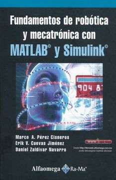 35169-FUNDAMENTOS DE ROBOTICA Y MECATRONICA CON MATLAB Y SIMULINK