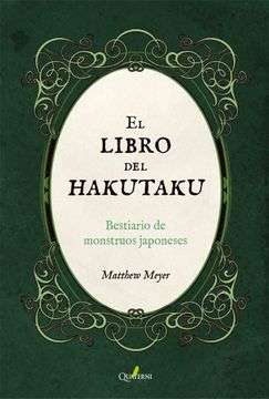 30382-EL LIBRO DE HAKUTAKU : BESTIARIO DE MONSTRUOS JAPONESES