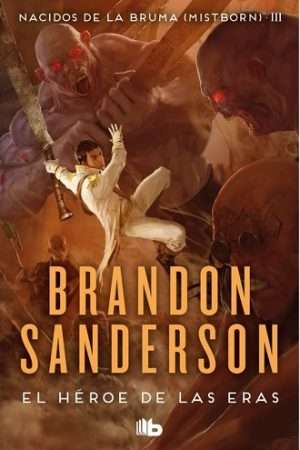 70257-EL HEROE DE LAS ERAS (TRILOGIA MISTBORN 3)