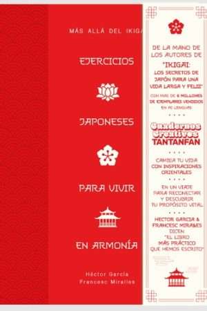 69974-EJERCICIOS JAPONESES PARA VIVIR EN ARMONIA. MAS ALLA DEL IKIGAI